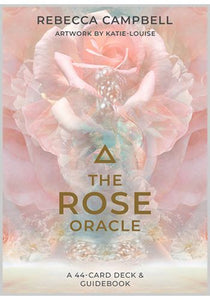 The Rose Oracle by Rebecca Campbell www.karmaripon.co.uk