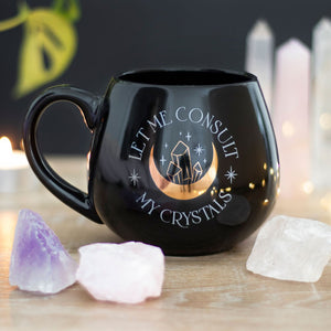 Let Me consult my crystals mug - www.karmaripon.co.uk