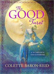 The Good Tarot by Colette Baron-Reid